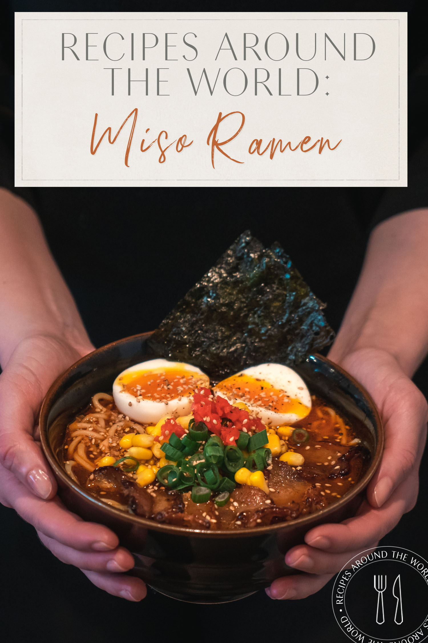 Miso Ramen Recipe